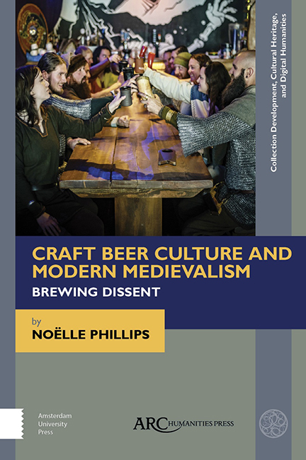 Craft Beer Culture and Modern Medievalism