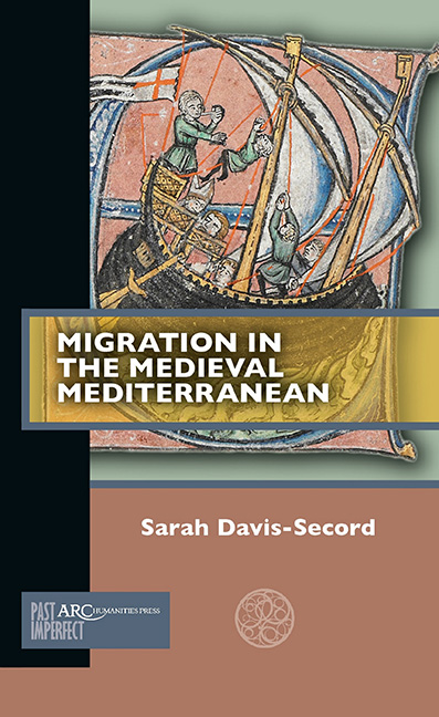 Migration in the Medieval Mediterranean