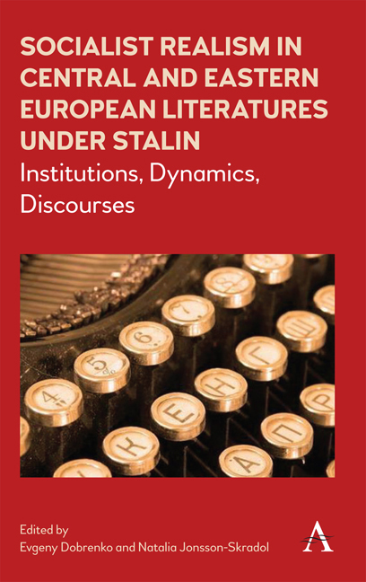 Socialist Realism in Central and Eastern European Literatures under Stalin