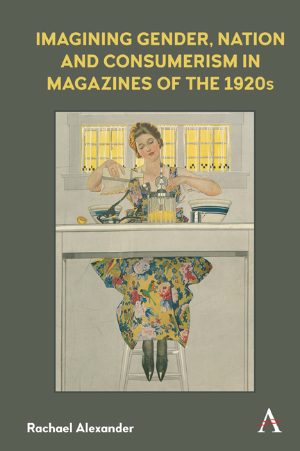 Imagining Gender, Nation and Consumerism in Magazines of the 1920s