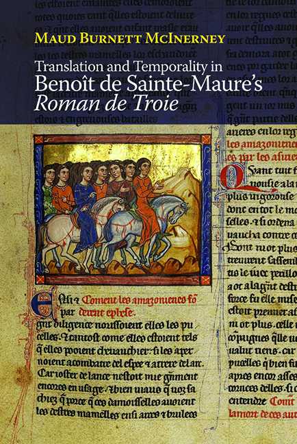Translation and Temporality in Benoît de Sainte-Maure's <i>Roman de Troie</i>