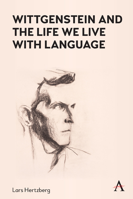 Wittgenstein and the Life We Live with Language