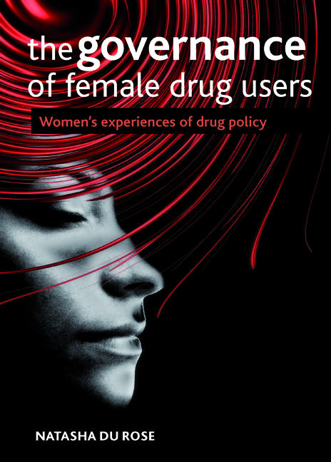 The Governance of Female Drug Users