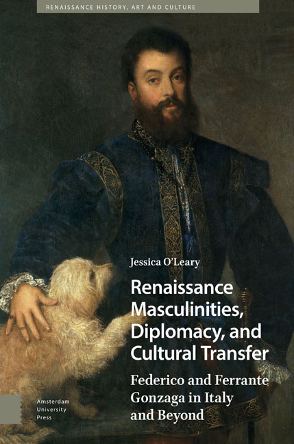 Renaissance Masculinities, Diplomacy, and Cultural Transfer