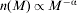 n\lpar M\rpar \propto M^{ \minus \rmalpha}