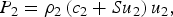 P_2=\rho _2 \left({c_2+Su_2 } \right)u_2\comma \; \eqno\lpar 2\rpar
