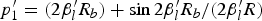 $p_1 ^\prime={{\lpar2{\rm \beta} _l ^\prime R_b\rpar +\sin 2{\rm \beta} _l ^\prime R_b } / \lpar {2{\rm \beta} _l ^\prime R\rpar}}$