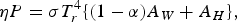 \eta P = \sigma T_r ^4 \lcub \lpar 1 - \alpha\rpar A_W + A_H \rcub \comma