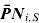 ${\bi \bar PN}_{i,S} $