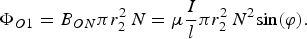 \Phi _{O1}=B_{ON} {\rm \pi} r_2^2\, N={\rm \mu} {I \over l}{\rm \pi} r_2^2\, N^2 {\rm sin}\lpar {\rm \varphi} \rpar .
