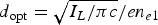 $d_{{\rm opt}}=\sqrt {I_L /\pi c} /en_{e1}$