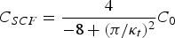 C_{SCF} = {4\over -8 + \lpar \pi / \kappa_t\rpar ^2} C_0