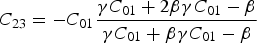 C_{23} = - C_{01} {\gamma C_{01} + 2\beta\gamma C_{01} - \beta \over \gamma C_{01} + \beta\gamma C_{01} - \beta}