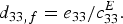 d_{{33}\comma f} = e_{{33}} / c_{{33}}^{E} . \eqno