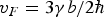 $v_F=3\gamma b/2\hbar $
