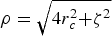 ${\rm \rho}=\sqrt { 4r_c ^ 2 {\rm+}\zeta ^ 2 } $