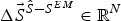 $\Delta \vec S^{\hat S - S^{EM} } \in {\open R}^N $