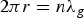 2\pi r=n\lambda _g \eqno\lpar 1\rpar