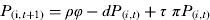 $$P_{{\rm{(i,}}t + 1)} ={\rho} {\phi} - dP_{{\rm{(}}i{\rm{,}}t{\rm{)}}} + {\tau}\ {\pi} P_{{\rm{(}}i{\rm{,}}t{\rm{)}}} $$