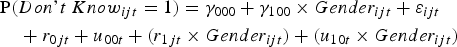 \eqalign{& \hbox{P}\lpar Don \hbox{'} t\ Know_{ijt} ={1}\rpar = \gamma_{000} + \gamma_{100} \times Gender_{ijt} + \varepsilon_{ijt} \cr & \quad + r_{0jt} + u_{00t} + \lpar r_{1jt} \times Gender_{ijt}\rpar + \lpar u_{10t} \times Gender_{ijt}\rpar \cr}