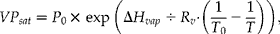 VP _{ sat } =  P _{0}\times \,exp\,\left (\Delta  H _{ vap }\divide  R _{ v }\cdot \left ({{ {1}}\over{{ T _{0}}}} - {{ {1}}\over{{ T }}}\right )\right ),