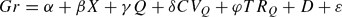 \begin{equation}
Gr = \alpha + \beta X + \gamma Q + \delta CV_Q + \varphi TR_Q + D + \varepsilon\end{equation}