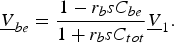 \underline V _{be}=\displaystyle{{1- r_b sC_{be} } \over {1+r_b sC_{tot} }}\underline V _1.