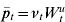 \bar{p}_{t} \equals \nu _{t} W_{t}^{u}