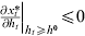 \mathop {\left. {{\textstyle{{\partial x_{t}{\hskip -2.5pt \ast } } \over {\partial h_{t} }}}} \right\vert}\nolimits_{h_{t} \geqslant h^{\setnum{0}} }\! \leqslant 0