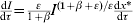 {\textstyle{{{\rm d}I} \over {{\rm d}\tau }}} \equals {\textstyle{\varepsilon \over {1 \plus \beta }}}I^{\lpar {\setnum{1} \plus \beta \plus \varepsilon \rpar \sol \varepsilon }} {\textstyle{{{\rm d}x{ \ast } } \over {{\rm d}\tau }}}