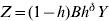 Z \equals \lpar 1 \minus h\rpar Bh^{\delta } Y