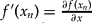 $f' (x_n) = \frac{{\partial f(x_n)}}{{\partial x}}$