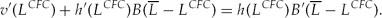 \begin{equation}
v'(L^{\hbox{\it\scriptsize CFC}}) + h'(L^{\hbox{\it\scriptsize CFC}})B(\overline{L} - L^{\hbox{\it\scriptsize CFC}}) = h(L^{\hbox{\it\scriptsize CFC}})B'(\overline{L} - L^{\hbox{\it\scriptsize CFC}}).
\end{equation}