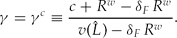 \begin{equation}
\gamma = \gamma ^c \equiv \frac{{c + R^w - \delta _F R^w}}{{v(\skew{-3}\hat{L}) - \delta _F R^w}}.
\end{equation}