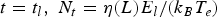 $t=t_l\comma \; N_t=\eta \lpar L\rpar E_l / \lpar k_B T_e \rpar $