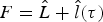 $F=\hat L+\hat l\lpar \tau \rpar $