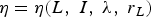 $\eta=\eta \lpar L\comma \; I\comma \; \lambda\comma \; r_L\rpar $