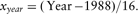 \[--><$$> {{x}_{year}} = (\, {\rm{Year}}\, {\rm{ - }}1988)/16. \eqno<$$><!--\]