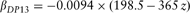 \[--><$$> {{\beta }_{DP13}} = {\rm{ - }}0.0094\times (198.5\,{\rm{ - }}\,365\,z) \eqno<$$><!--\]