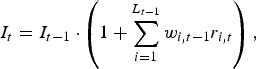 I_t=I_{t - 1} \cdot \left({1+\sum\limits_{i=1}^{L_{t - 1} } {w_{i\comma t - 1} r_{i\comma t} } } \right)\comma