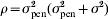 \rho\equals \sigma_{{\rm pen}}^{\rm \setnum{2}} \sol \lpar \sigma_{{\rm pen}}^{\rm \setnum{2}} \plus \sigma^{\setnum{2}} \rpar