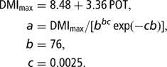 \[ \displaylines{ {\rm{DMI}}_{{{\rm{max}}}} &amp; = {\rm{8}}{\rm{.48}} + {\rm{3}}{\rm{.36}}\,{\rm{POT,}} \cr a &amp; = {\rm{DMI}}_{{{\rm{max}}}} {\rm{/[}}b^{{bc}} \,{\rm{exp}}( - cb)]{\rm{,}} \cr b &amp; = {\rm{76,}} \cr c &amp; = {\rm{0}}{\rm{.0025}}{\rm{.}} \cr} \]