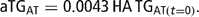 \[ {\rm{aTG}}_{{{\rm{AT}}}} = {\rm{0}}{\rm{.0043}}\,{\rm{HA}}\,{\rm{TG}}_{{{\rm{AT(}}t = {\rm{0)}}}} . \]