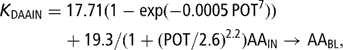 \[ \displaylines{ K_{{{\rm{DAAIN}}}} = &amp; {\rm{17}}{\rm{.71}}(1 - {\rm{exp}}( - 0.0005\,{\rm{POT}}^{{\rm{7}}} )) \cr &amp; \kern-2pt + 19.3/(1 + ({\rm{POT}}/2.6)^{{2.2}} ){\rm{AA}}_{{{\rm{IN}}}} \rightarrow {\rm{AA}}_{{{\rm{BL}}}}, \cr} \]
