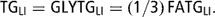 \[ {\rm{TG}}_{{{\rm{LI}}}} = {\rm{GLYTG}}_{{{\rm{LI}}}} = (1/3)\,{\rm{FATG}}_{{{\rm{LI}}}} . \]