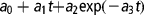 a _{0} +  a _{1} t  +  a _{2}exp( -  a _{3} t )