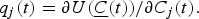 q_{j}\lpar t\rpar = \partial U\lpar \underline{C}\lpar t\rpar \rpar /\partial C_{j}\lpar t\rpar .\eqno \lpar 4\rpar