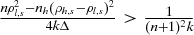 $\frac{n \rho _{l,s}^2 - n_h (\rho _{h,s} - \rho _{l,s})^2}{4 k \Delta } > \frac{1}{(n+1)^2k}$