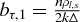 $b_{\tau ,1} = \frac{n \rho _{l,s}}{2 k \Delta }$