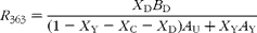 \begin{eqnarray} R _{363} = \frac { X _{D} B _{D}}{(1 - X _{Y} - X _{C} - X _{D}) A _{U} + X _{Y} A _{Y}} \end{eqnarray}